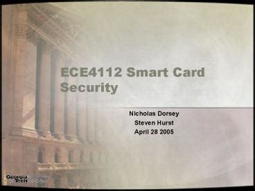 attacks on smart cards seminar ppt|ECE4112 Smart Card Security .